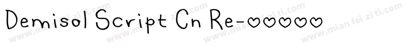 Demisol Script Cn Re字体转换